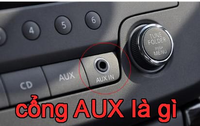 cổng AUX là gì