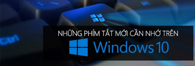 các phím tắt trong win 10