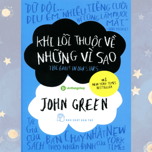 khi lỗi thuộc về những vì sao