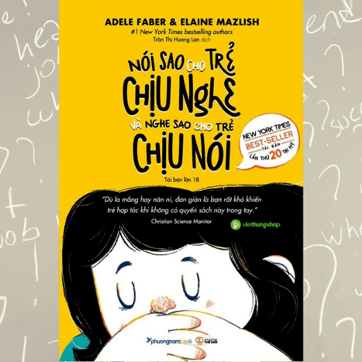 nói sao cho trẻ chịu nghe