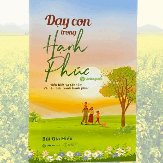 dạy con trong hạnh phúc