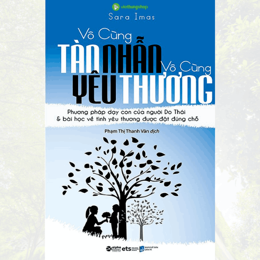 vô cùng tàn nhẫn vô cùng yêu thương